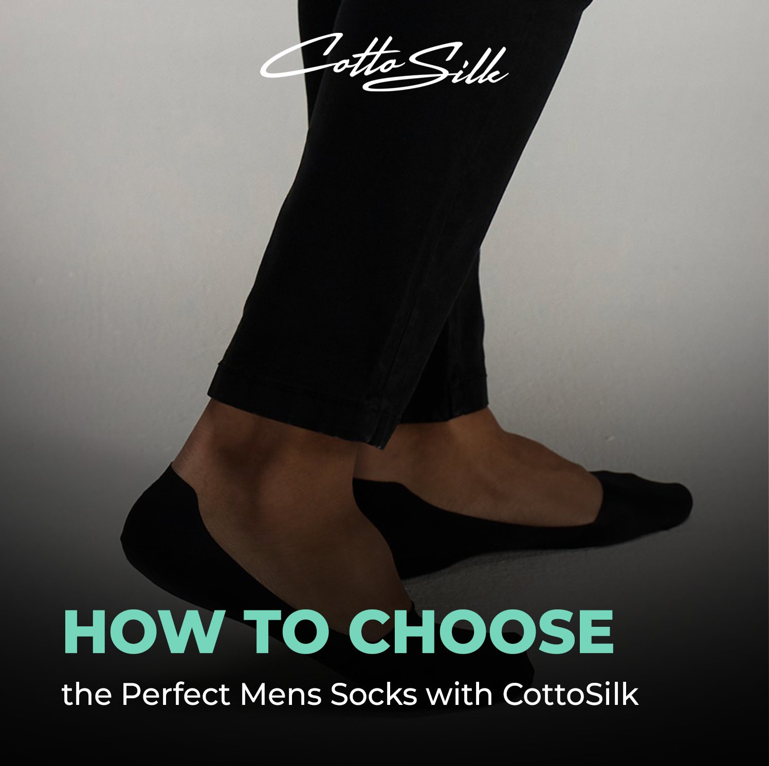 How to Choose the Perfect Mens Socks with CottoSilk